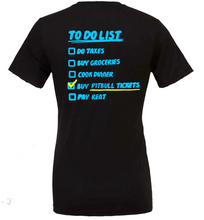 Load image into Gallery viewer, TO DO LIST TSHIRT

