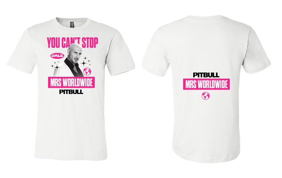 You Cant Stop Mr Worldwide Pitbull Unisex T-Shirt - REVER LAVIE