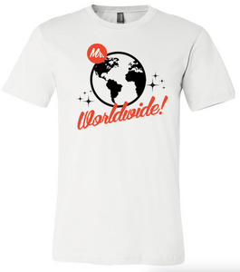 MR WORLDWIDE CAN'T STOP US NOW TEE